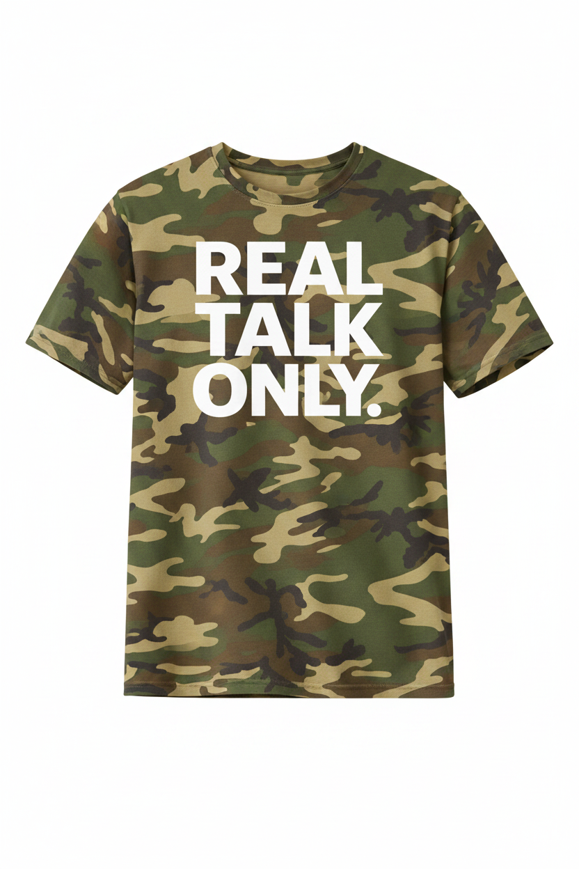 Real Talk Only. T-Shirt
